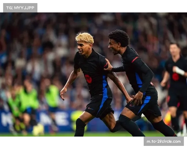 亚马尔接棒10号球衣在西甲2026赛季战术体系中角色深化